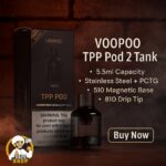 VOOPOO TPP Pod 2 Tank In Dubai