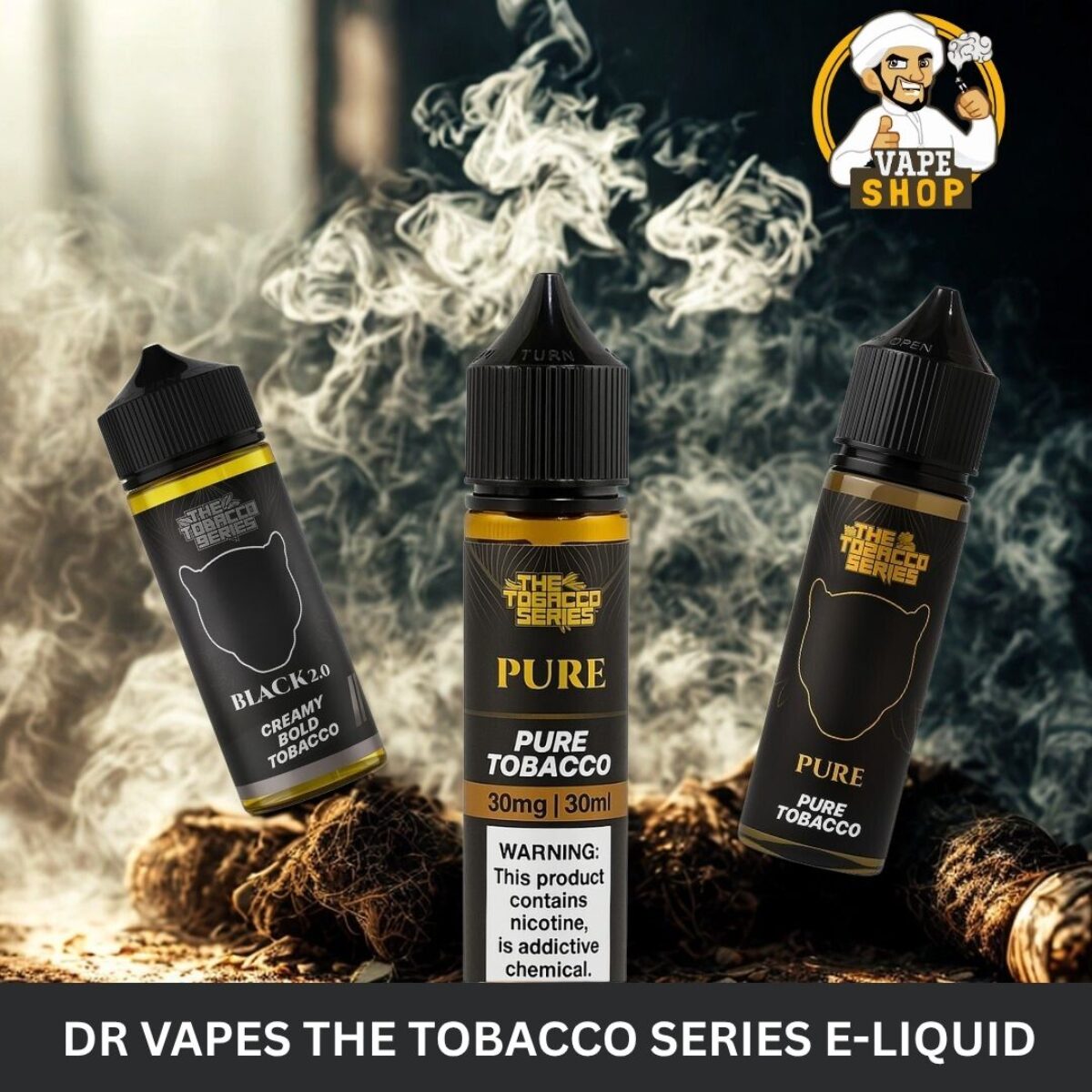 Dr Vapes The Tobacco Series E-liquid In Dubai