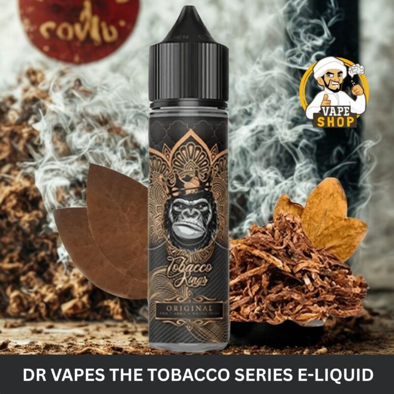 dr vapes the tobacco series e liquid in uae